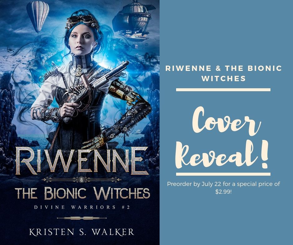 You are currently viewing Cover Reveal: Riwenne & the Bionic Witches