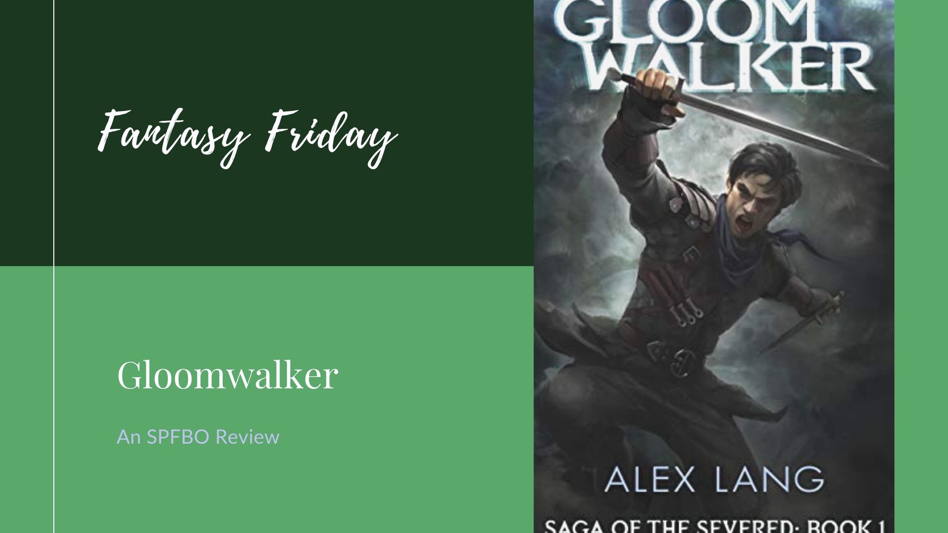 You are currently viewing SPFBO Review: Gloomwalker by Alex Lang