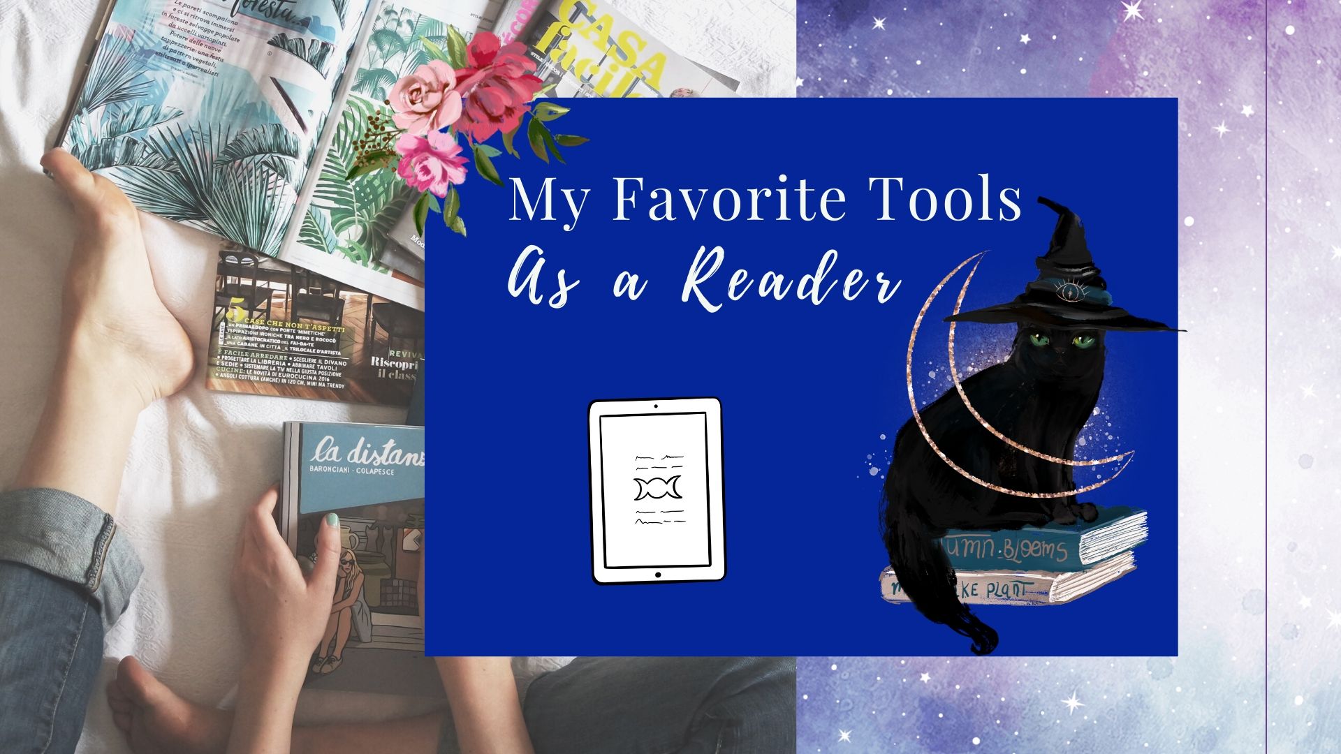 You are currently viewing My Favorite Tools as a Reader