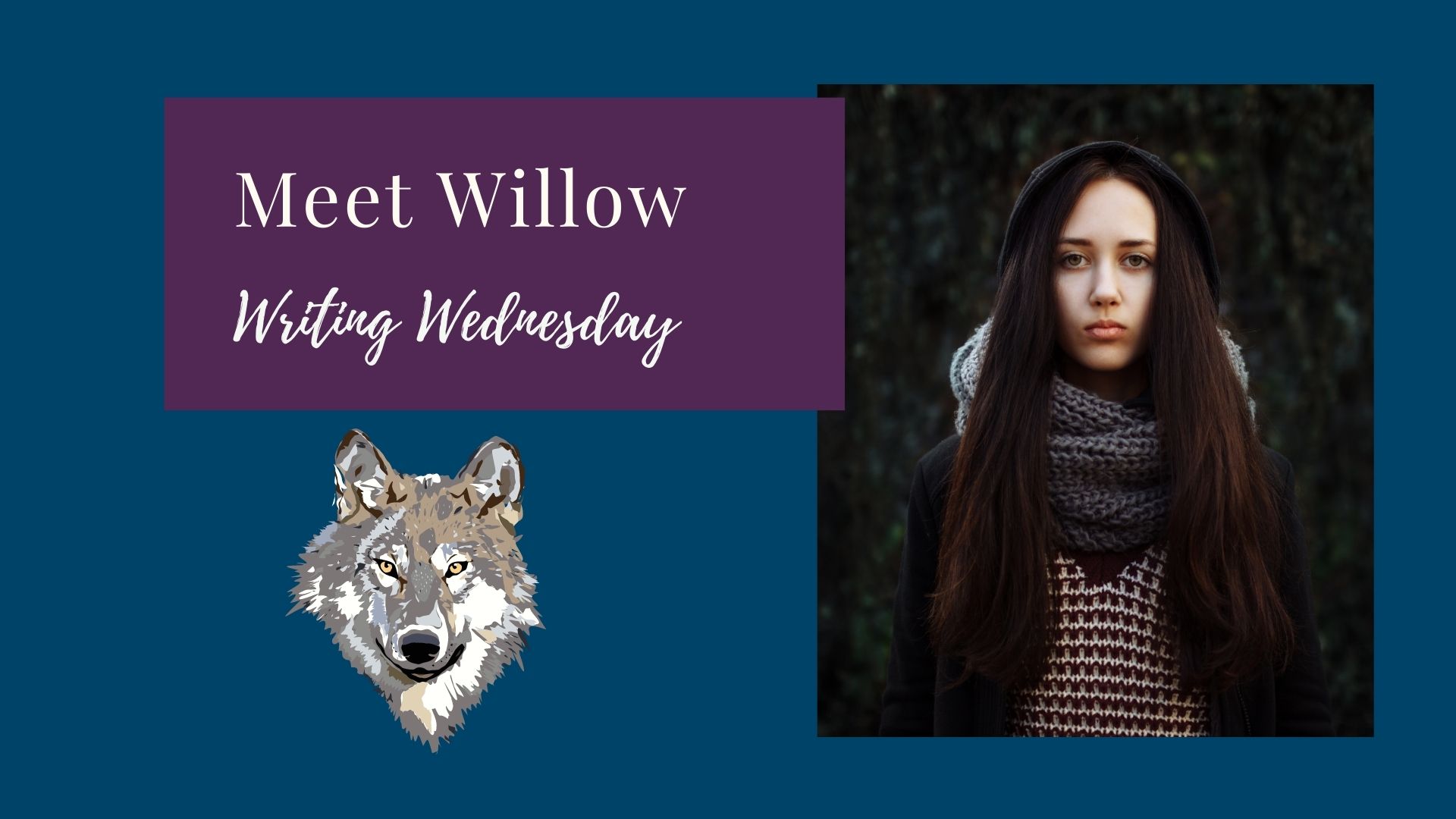 Read more about the article Writing Wednesday: Meet Willow
