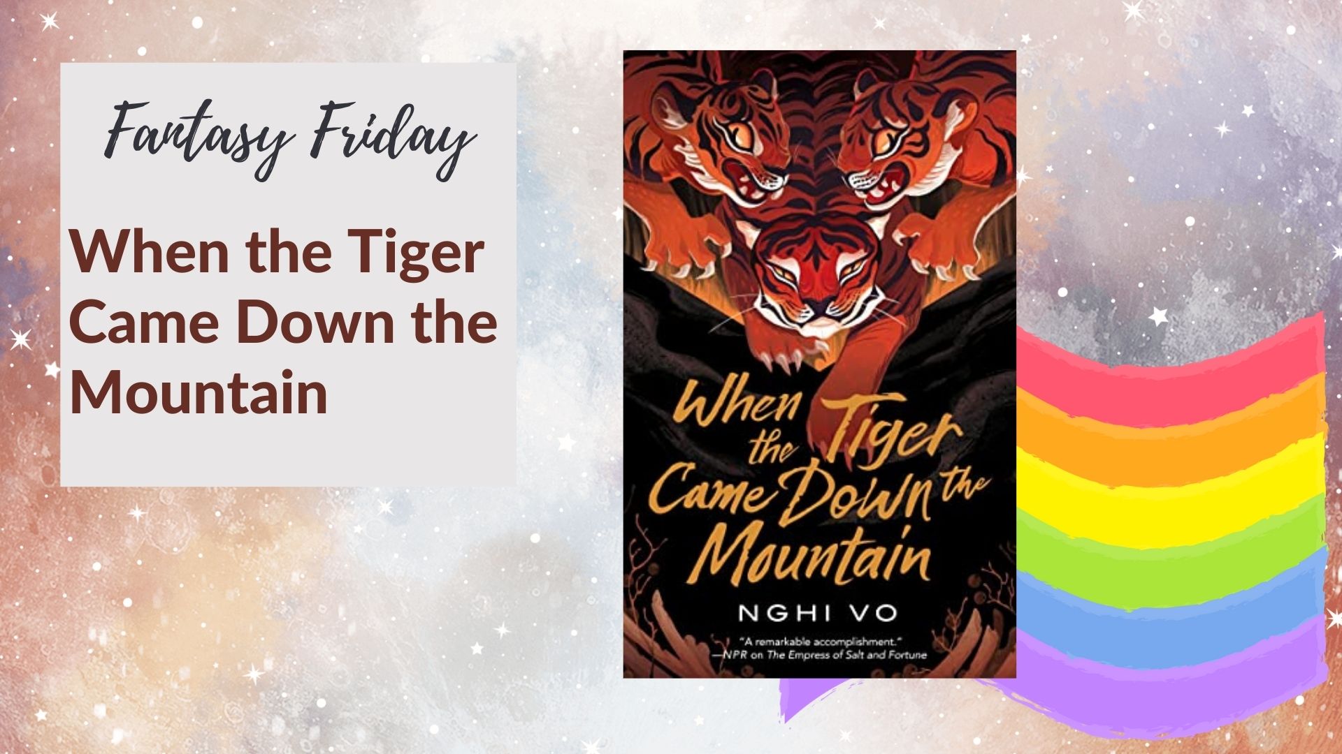 Read more about the article Fantasy Friday: When the Tiger Came Down the Mountain by Nghi Vo
