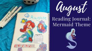 Read more about the article August Reading Journal: Mermaid Theme