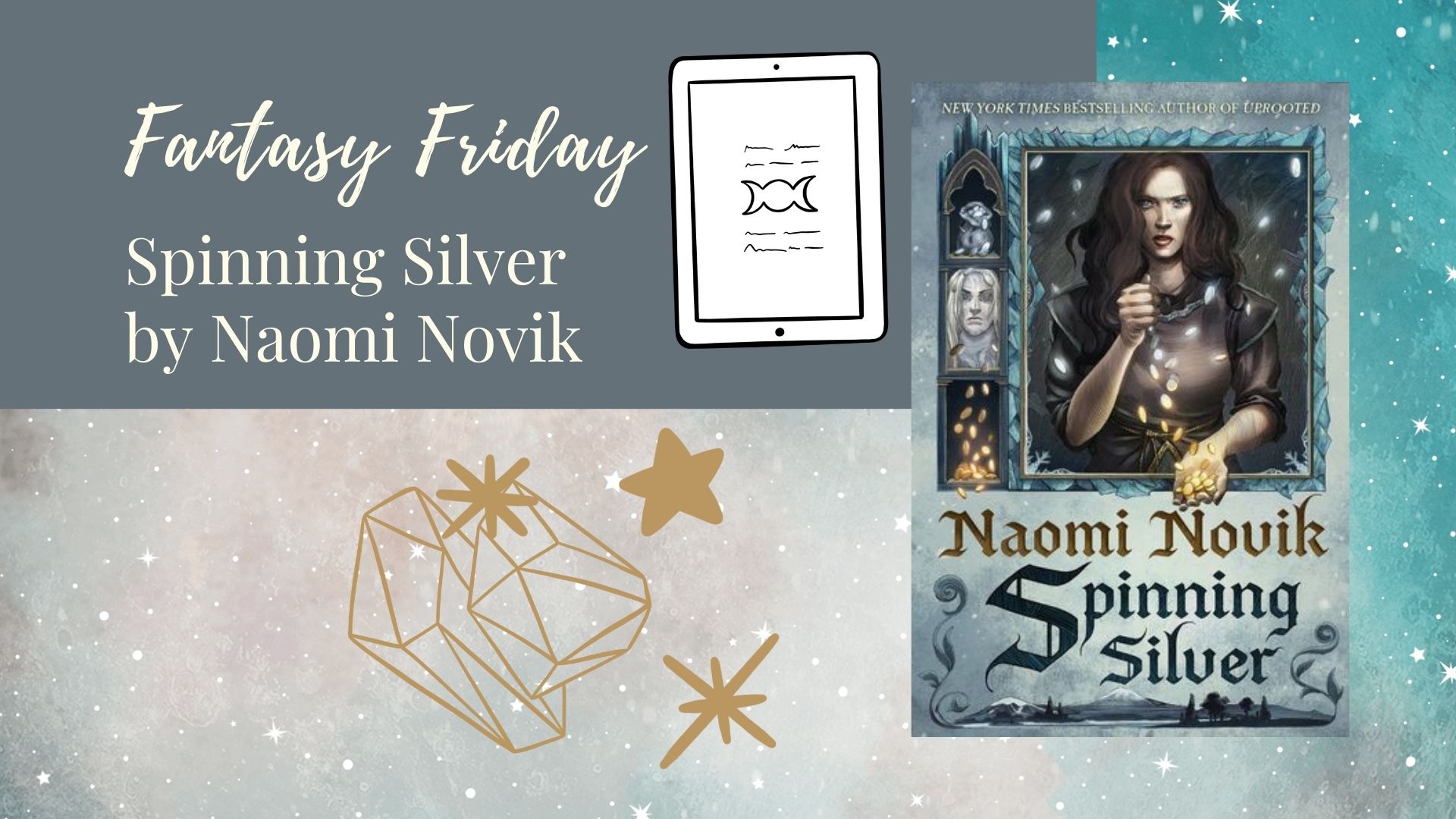 Read more about the article Fantasy Friday: Spinning Silver by Naomi Novik