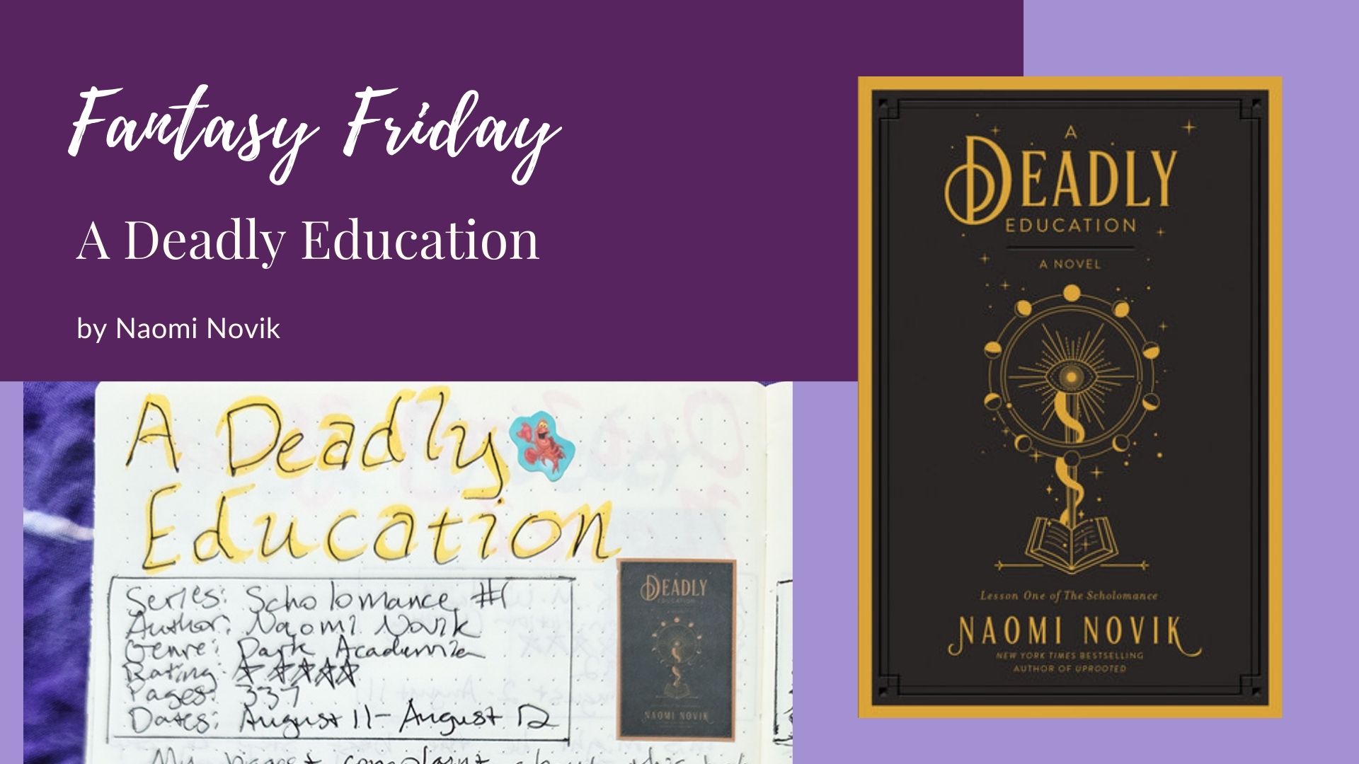 You are currently viewing Fantasy Friday: A Deadly Education by Naomi Novik