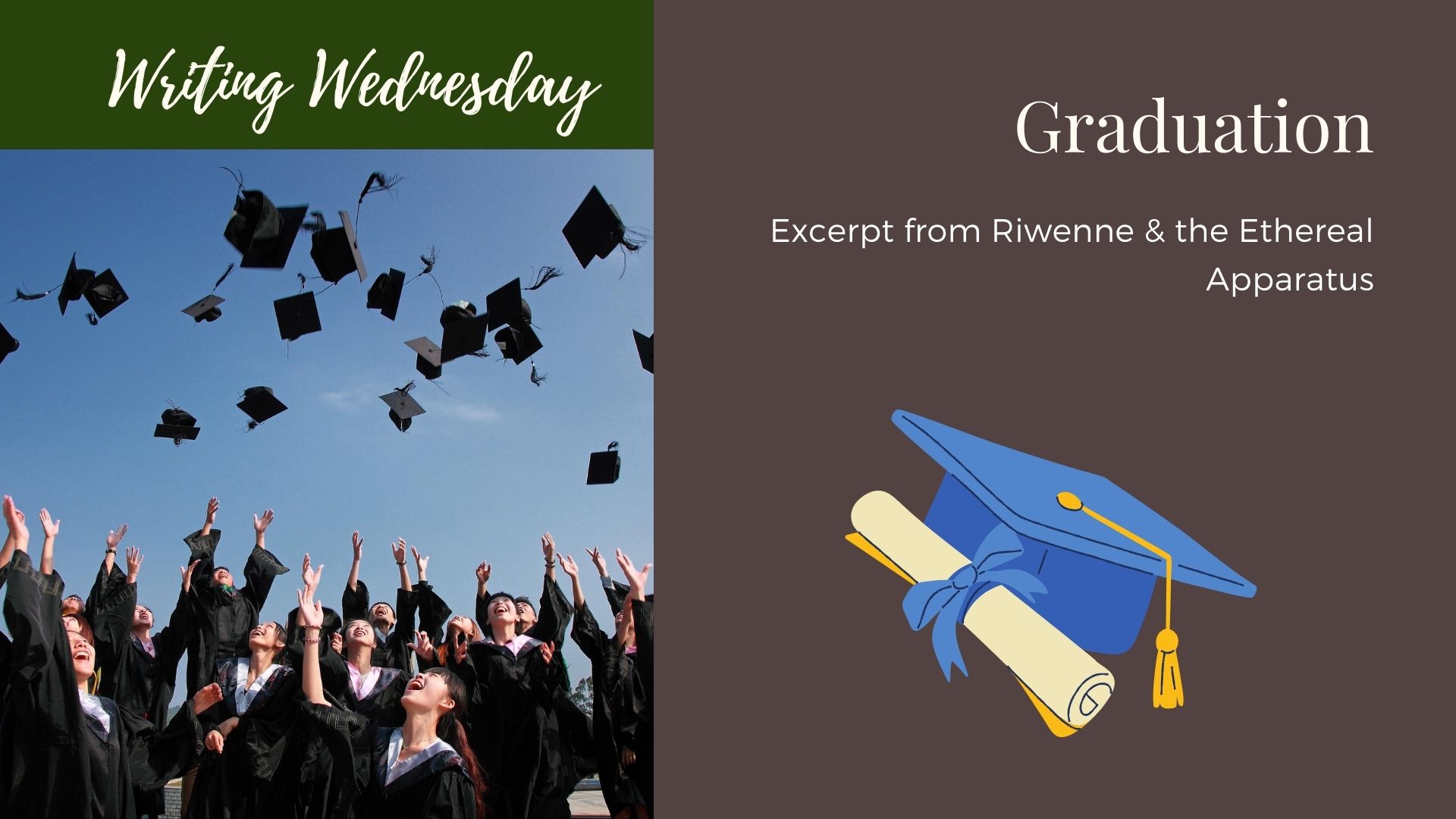 Read more about the article Writing Wednesday: Graduation