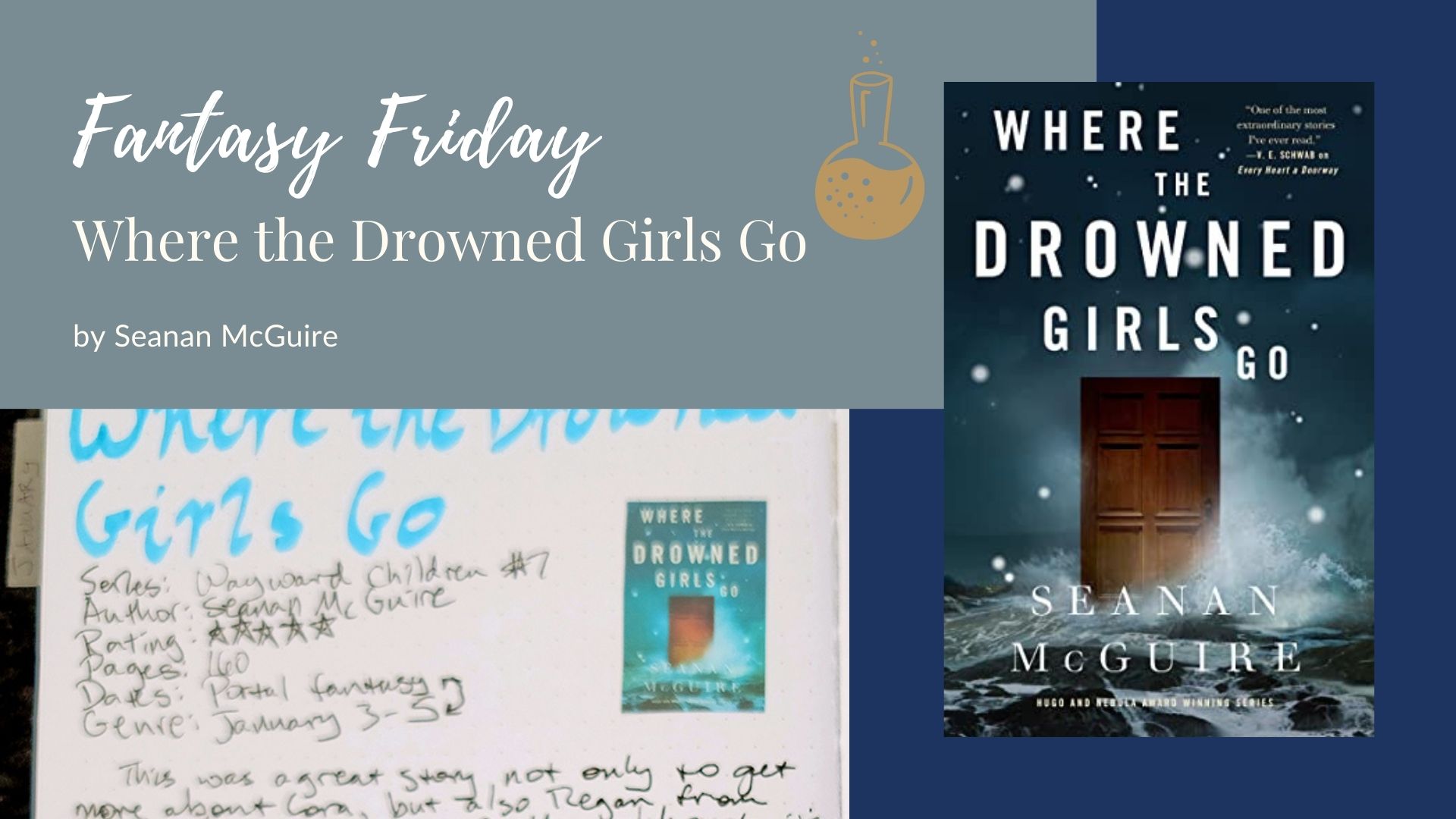 You are currently viewing Fantasy Friday: Where the Drowned Girls Go by Seanan McGuire