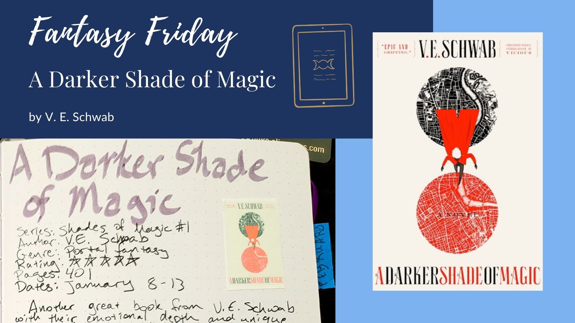 You are currently viewing Fantasy Friday: A Darker Shade of Magic by V. E. Schwab