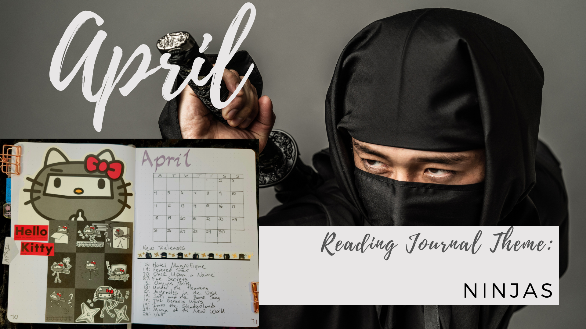 Read more about the article April Reading Journal: Ninja Theme
