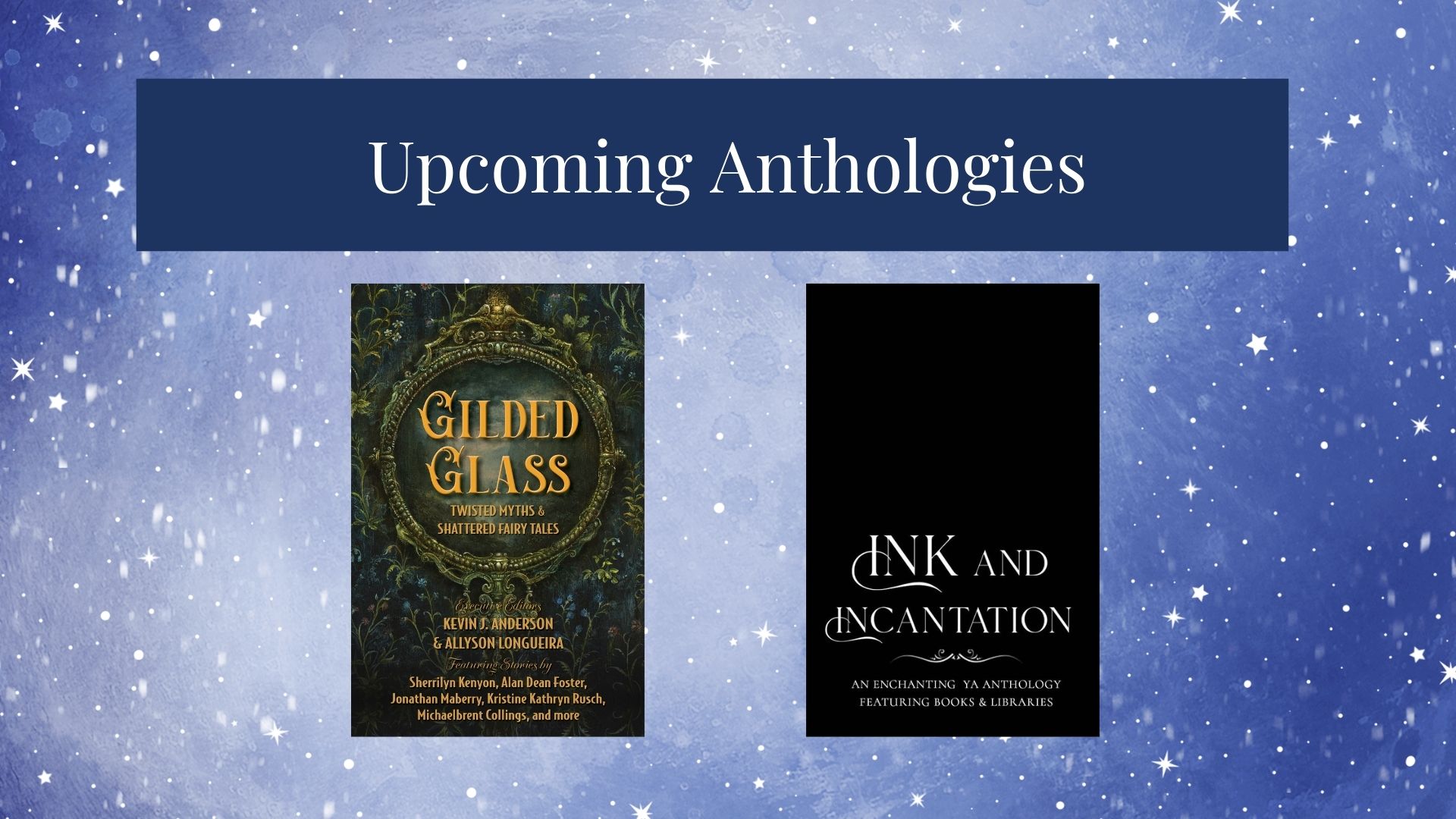 You are currently viewing Upcoming Anthologies