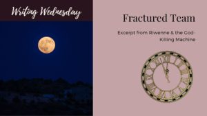 Read more about the article Writing Wednesday: Fractured Team