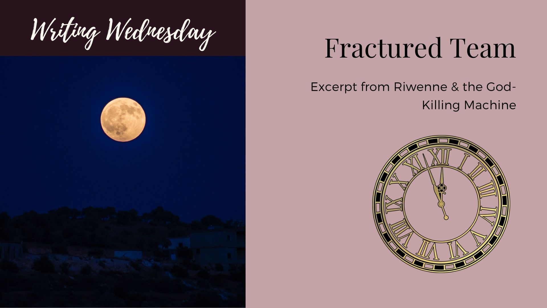 You are currently viewing Writing Wednesday: Fractured Team