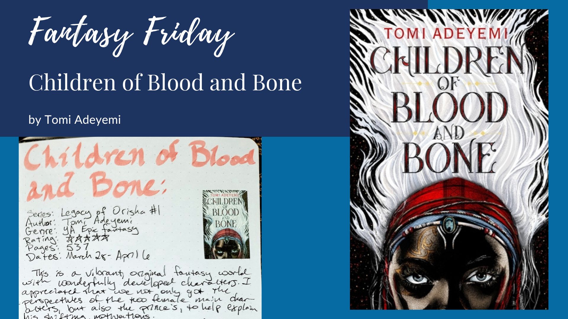 Read more about the article Fantasy Friday: Children of Blood and Bone by Tomi Adeyemi