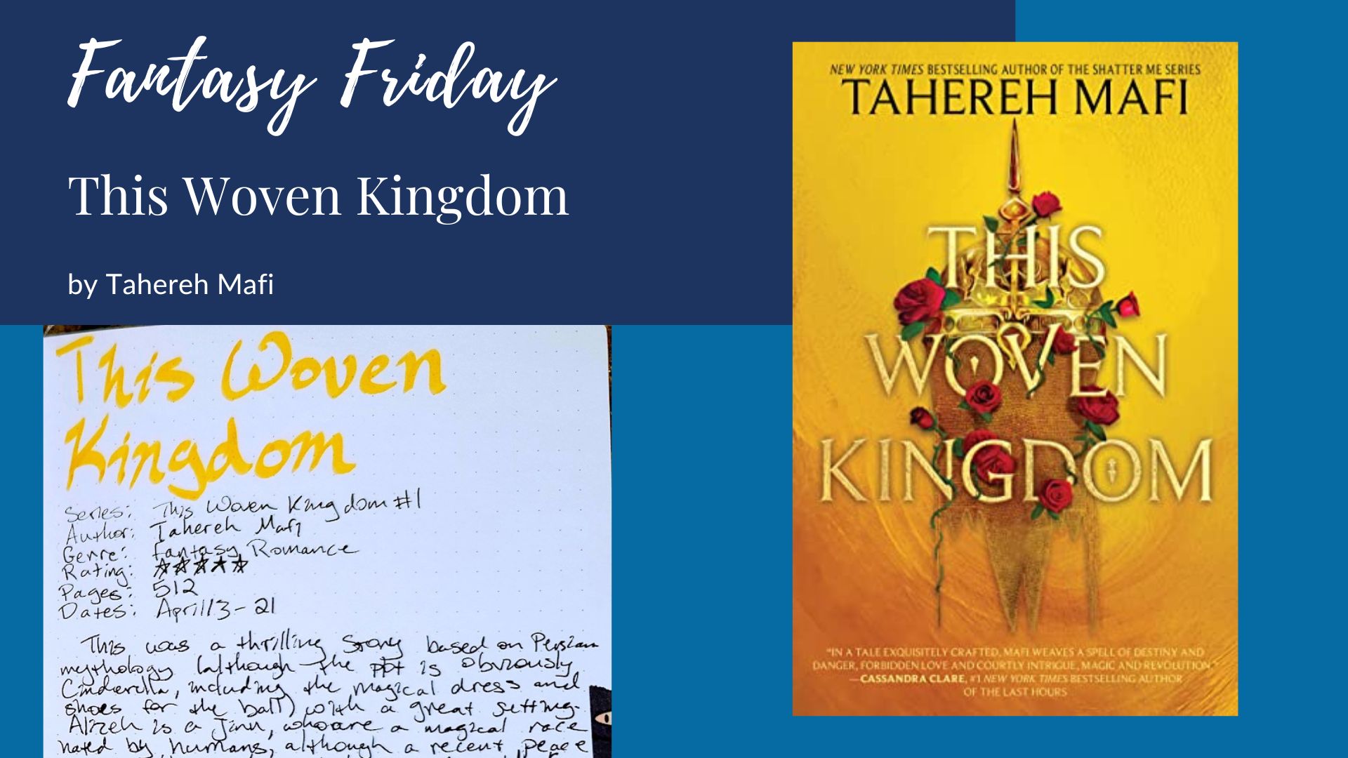 Read more about the article Fantasy Friday: This Woven Kingdom by Tahereh Mafi