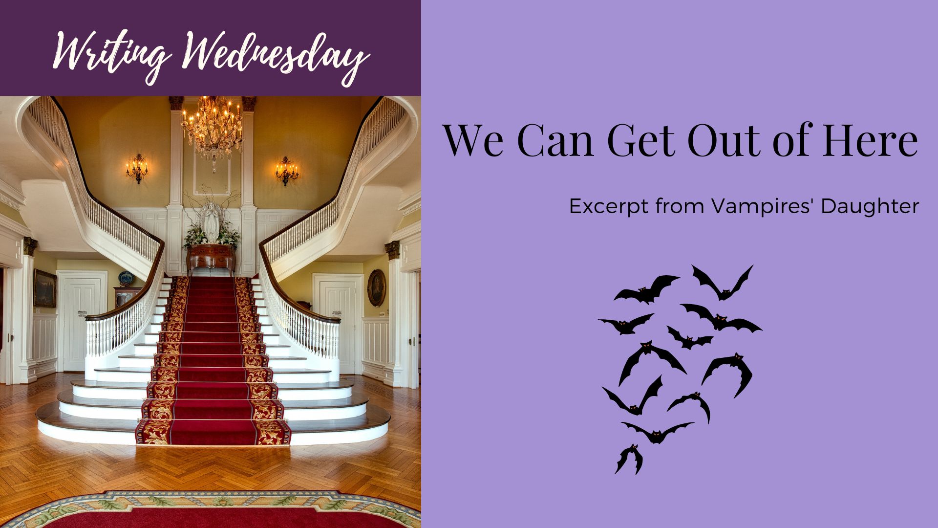 Read more about the article Writing Wednesday: We Can Get Out of Here