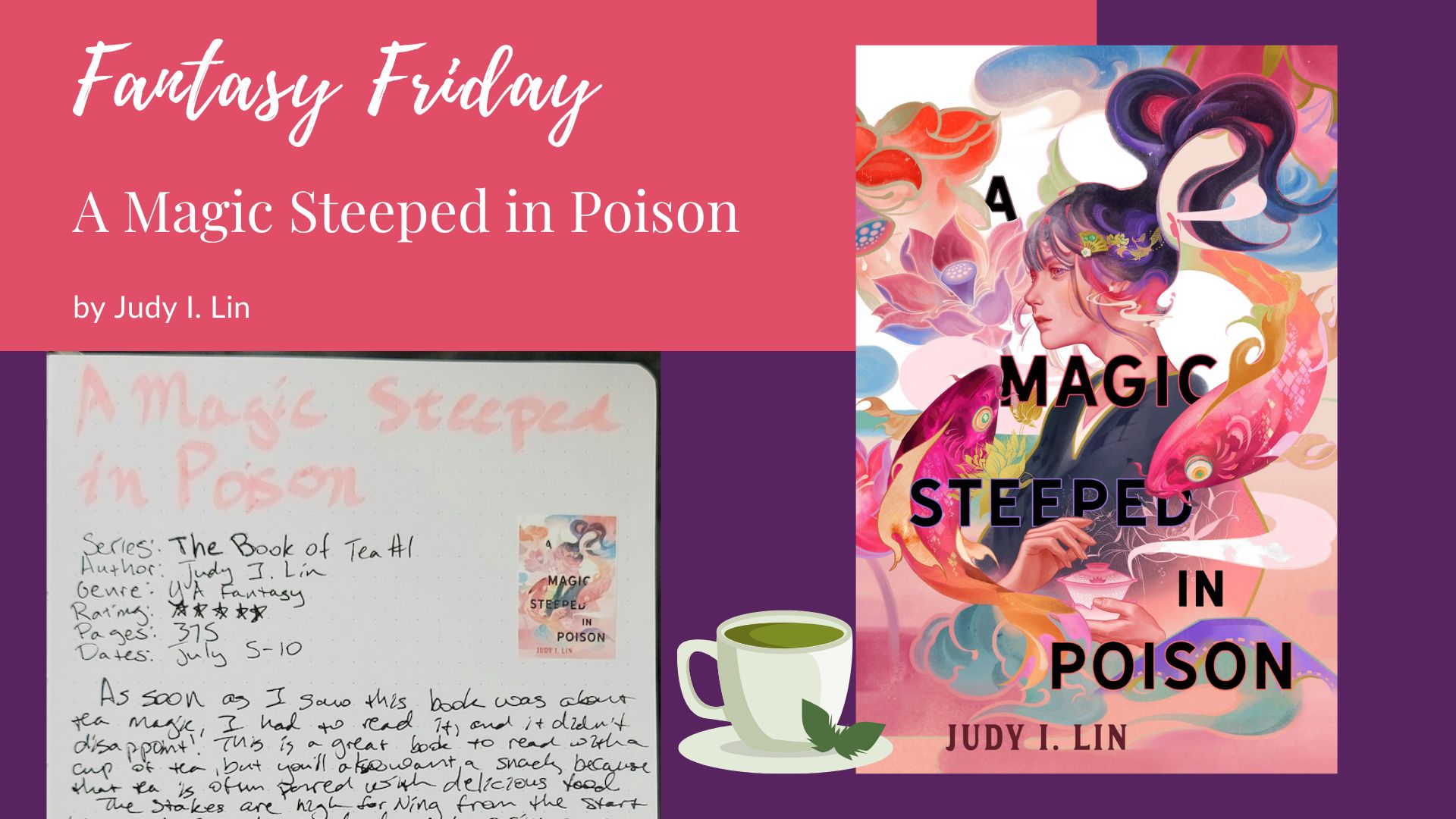 You are currently viewing Fantasy Friday: A Magic Steeped in Poison by Judy I. Lin