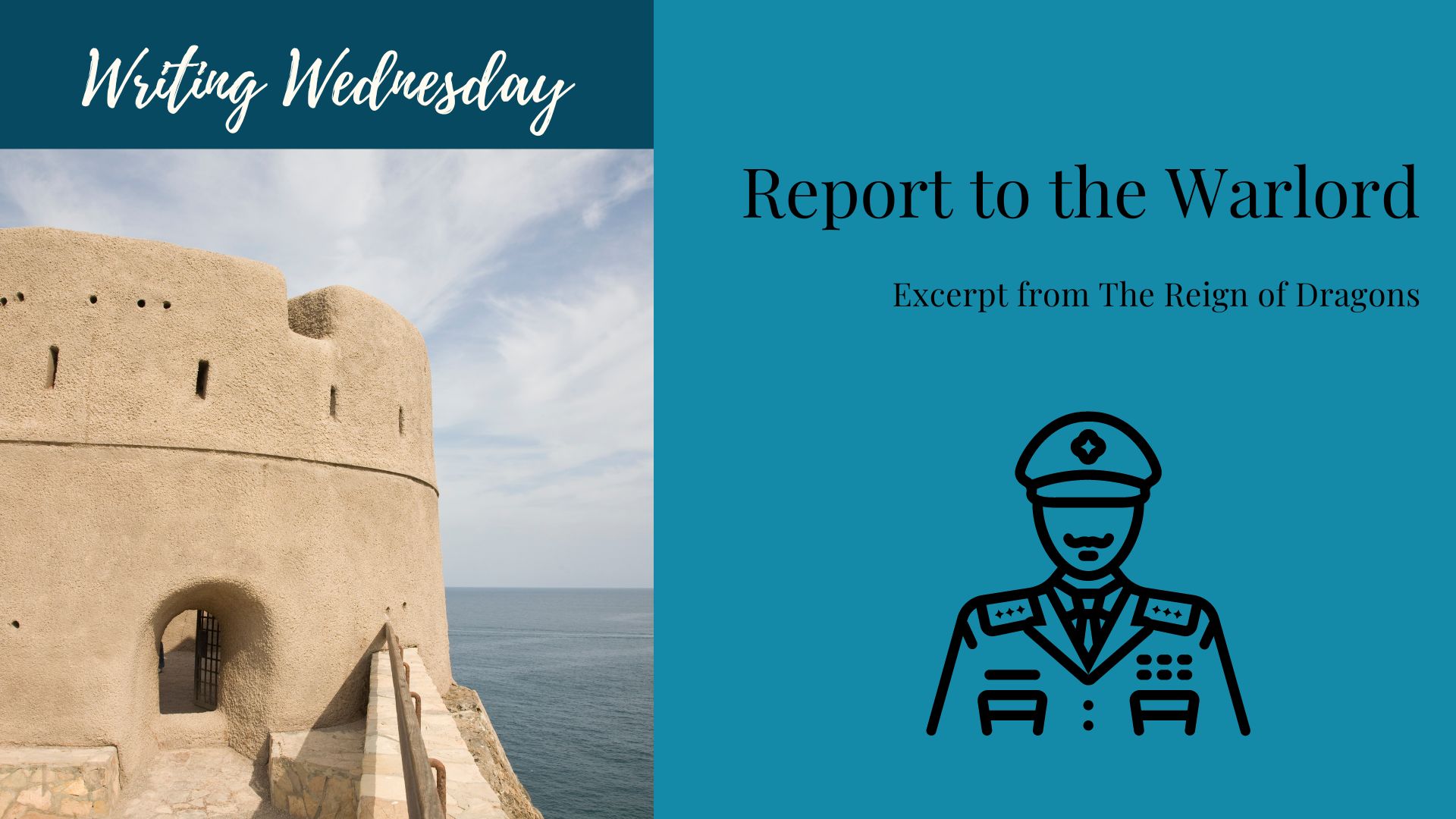 Read more about the article Writing Wednesday: Report to the Warlord