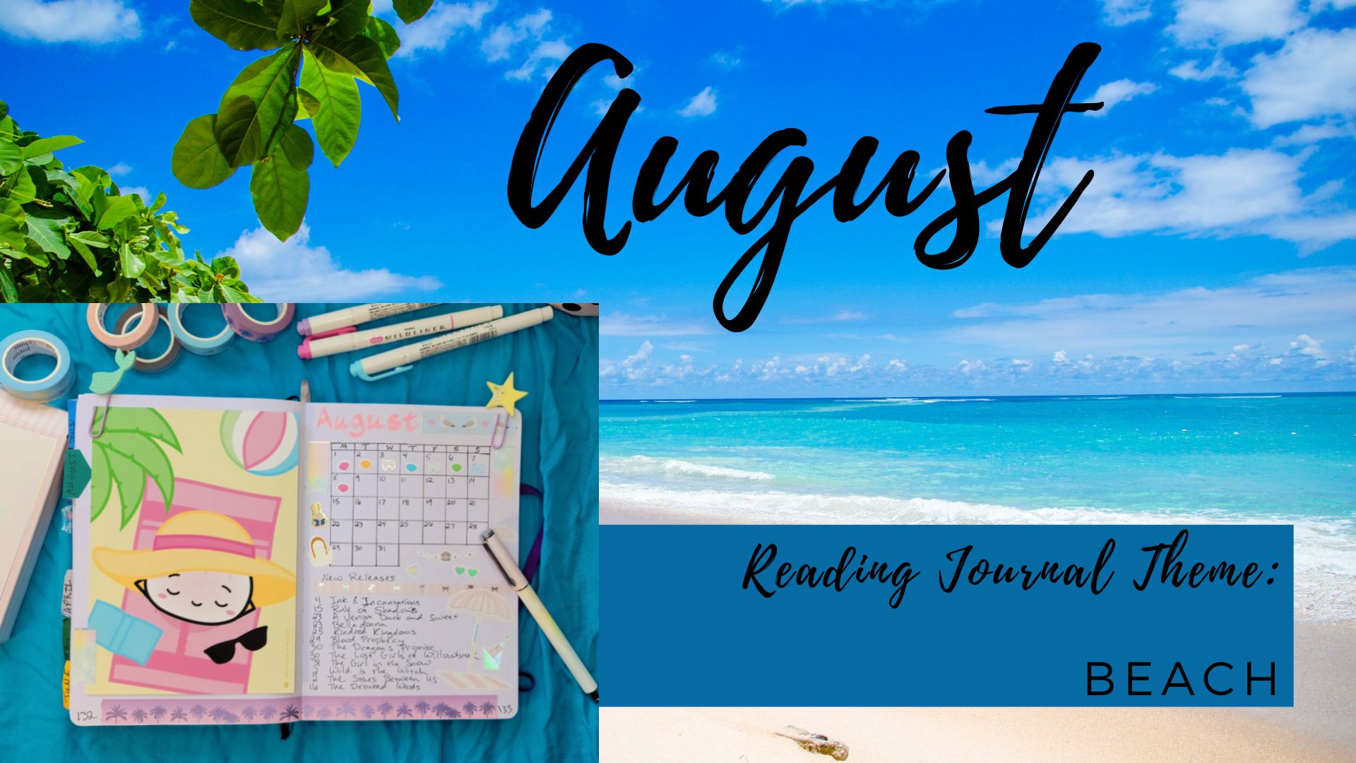 You are currently viewing August Reading Journal Theme: Beach