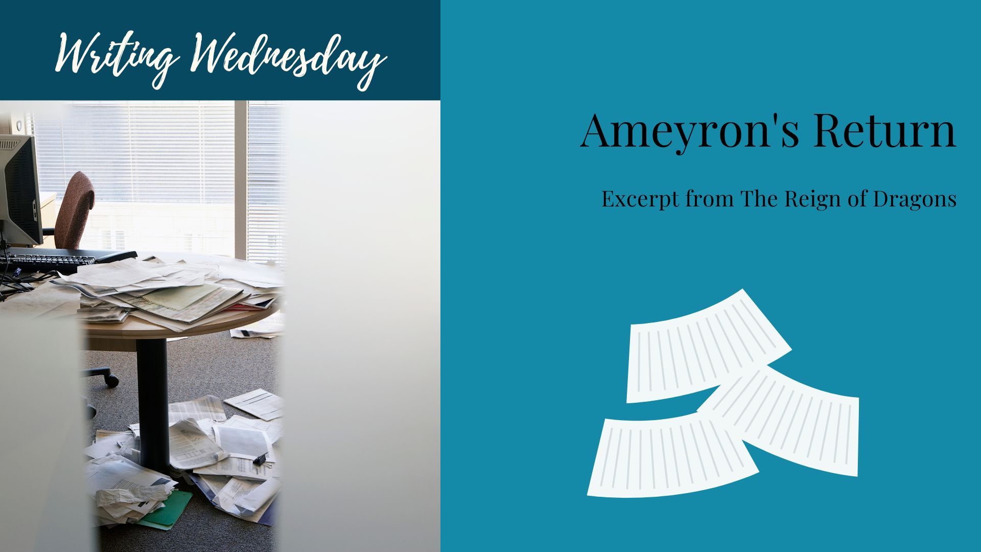 You are currently viewing Writing Wednesday: Ameyron’s Return