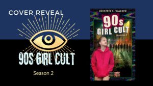 Read more about the article 90s Girl Cult: Season 2 Cover Reveal