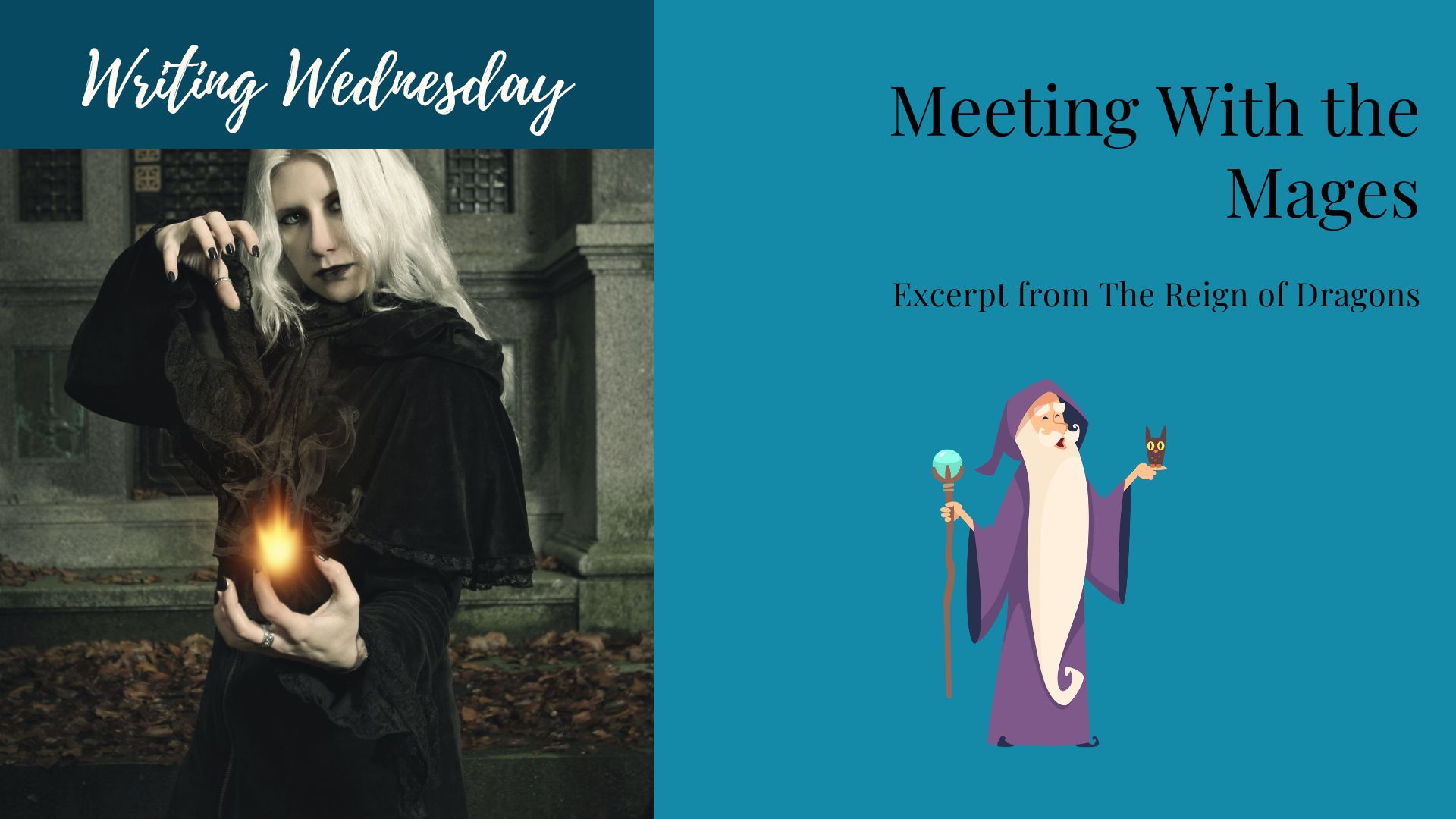You are currently viewing Writing Wednesday: Meeting With the Mages