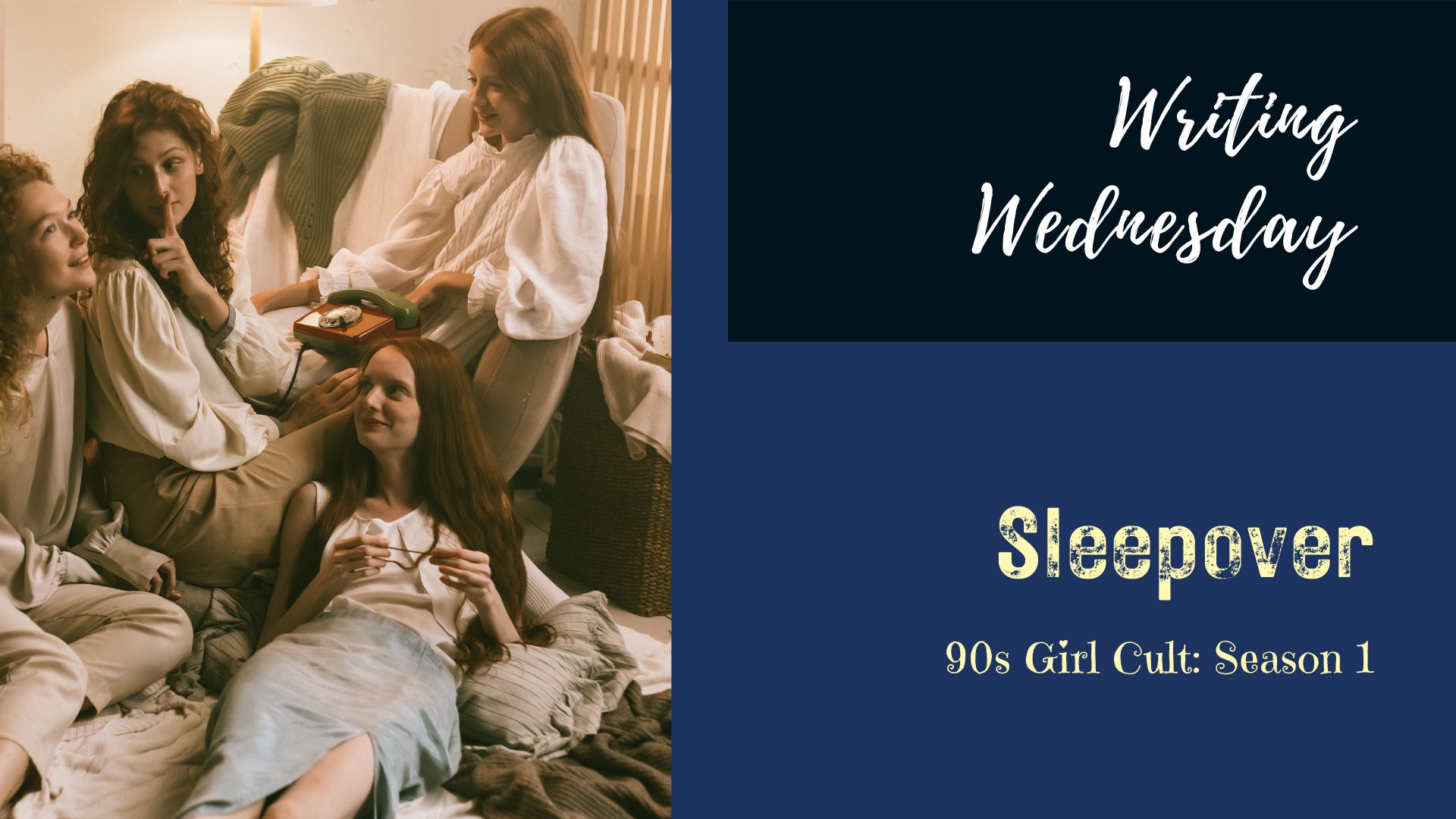 You are currently viewing Writing Wednesday: Sleepover