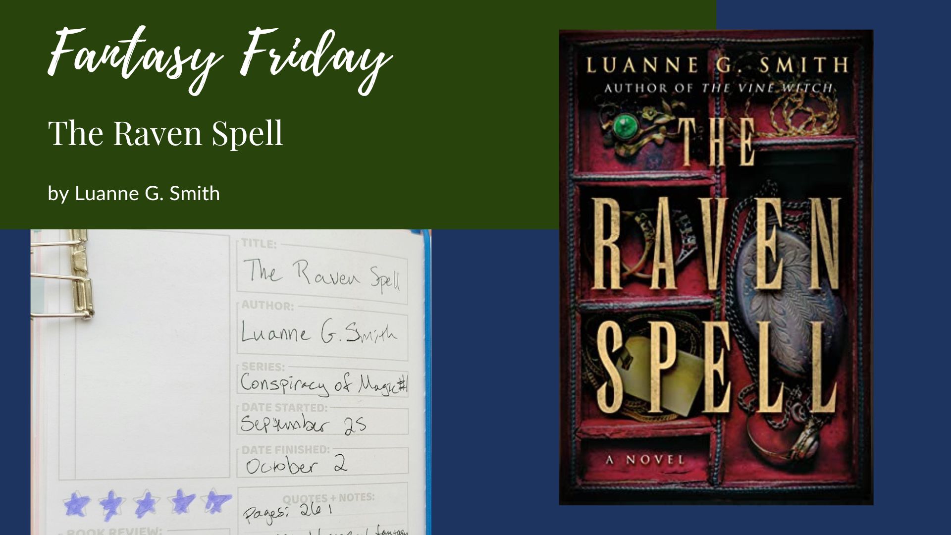 Read more about the article Fantasy Friday: The Raven Spell by Luanne G. Smith