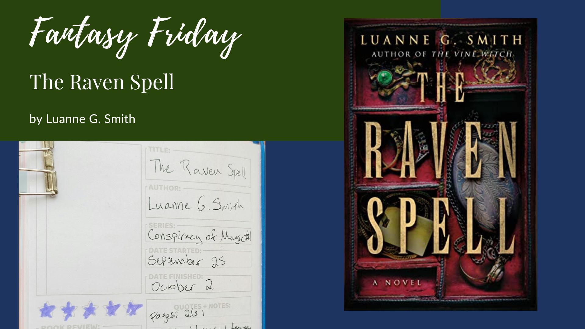 You are currently viewing Fantasy Friday: The Raven Spell by Luanne G. Smith