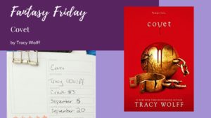 Read more about the article Fantasy Friday: Covet by Tracy Wolff