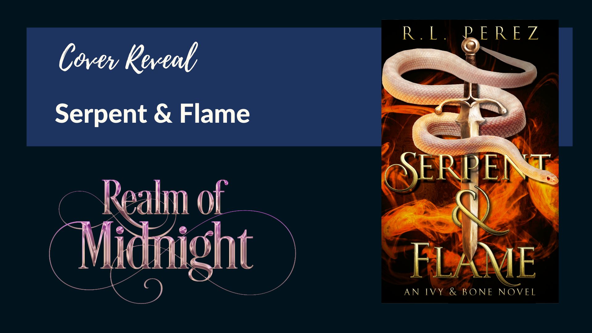 You are currently viewing Cover Reveal: Serpent & Flame by R. L. Perez